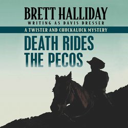 Death Rides the Pecos|Halliday, Brett