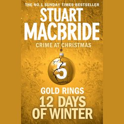Gold Rings (short story) (Twelve Days of Winter: Crime at Christmas, Book 5)|MacBride, Stuart