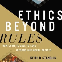 Ethics beyond Rules|Stanglin, Keith D