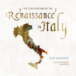 Civilization of the Renaissance in Italy, The|Burckhardt, Jacob