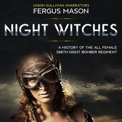 Night Witches|Mason, Fergus