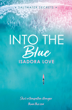 Into the Blue|Isadora Love