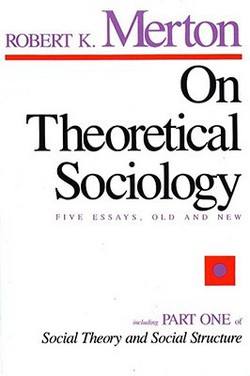 On Theoretical Sociology|Robert K. Merton