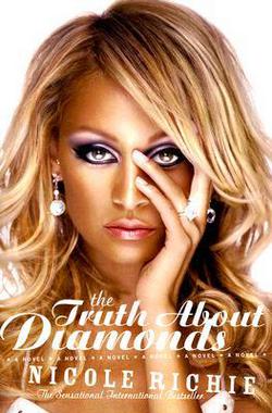 The Truth about Diamonds|Nicole Richie