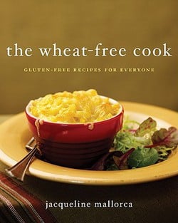 The Wheat-Free Cook|Jacqueline Mallorca