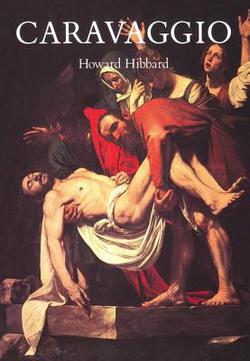 Caravaggio|Howard Hibbard