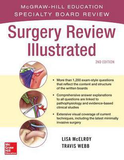 Surgery Review Illustrated 2/E|Lisa McElroy