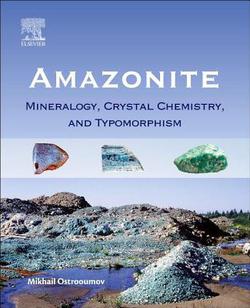 Amazonite|Mikhail Ostrooumov