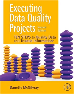 Executing Data Quality Projects|Danette McGilvray