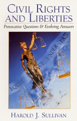 Civil Rights and Liberties|Harold J. Sullivan