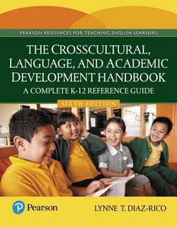 The Crosscultural, Language, and Academic Development Handbook|Lynne Diaz-Rico