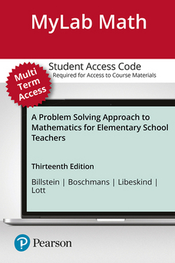 A Mylab Math with Pearson Etext Access Code (24 Months) for Problem Solving Approach to Mathematics for Elementary School Teachers|Rick Billstein