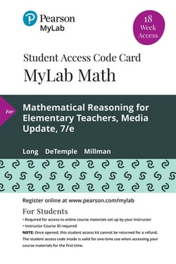 Mylab Math with Pearson Etext -- 18 Week Standalone Access Card -- For Mathematical Reasoning for Elementary Teachers - Media Update|Calvin Long