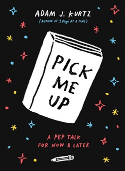 Pick Me Up|Adam J. Kurtz