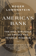 Roger Lowenstein - America's Bank (Paperback)