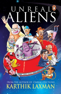 Unreal Aliens|Karthik Laxman