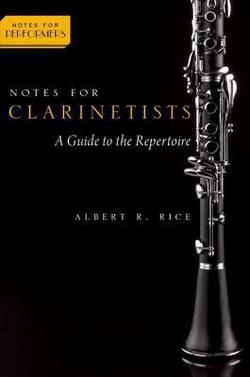 Notes for Clarinetists|Albert R. Rice