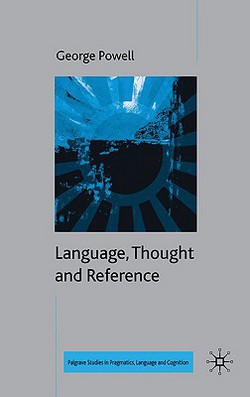 Language, Thought and Reference|G. Powell