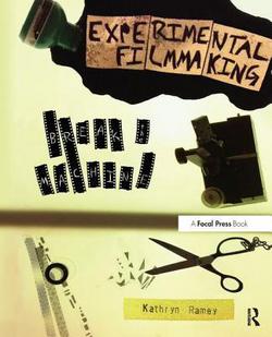 Experimental Filmmaking|Kathryn Ramey