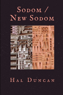 Sodom / New Sodom|Hal Duncan