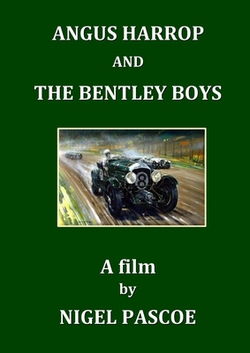 Angus Harrop and the Bentley Boys|Nigel Pascoe