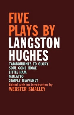 Five Plays by Langston Hughes|Langston Hughes