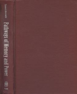 Pathways of Memory and Power|Thomas A. Abercrombie