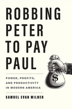 Robbing Peter to Pay Paul|Samuel Evan Milner
