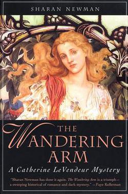 The Wandering Arm|Sharan Newman
