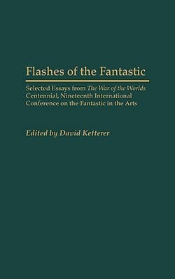 Flashes of the Fantastic|David Ketterer