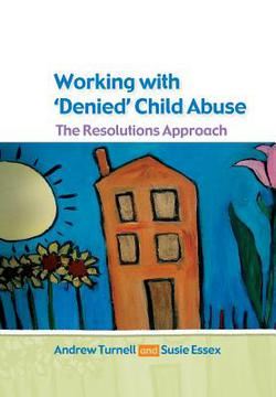 Working with Denied Child Abuse|Andrew Turnell