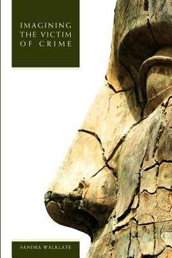 Imagining the Victim of Crime|Sandra Walklate