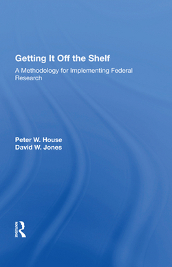Getting It Off The Shelf|Ernest R. House