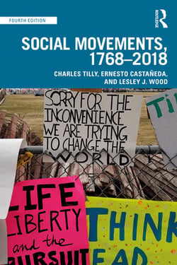 Social Movements, 1768 - 2018|Charles Tilly