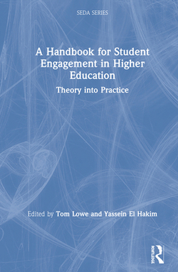 A Handbook for Student Engagement in Higher Education|Tom Lowe