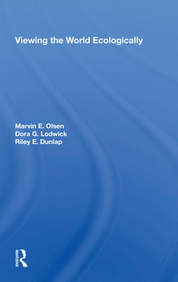 Viewing the World Ecologically|Marvin E. Olsen