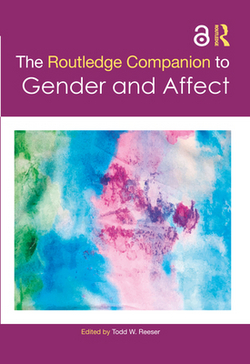 The Routledge Companion to Gender and Affect|Todd W. Reeser