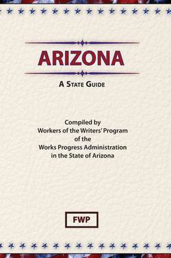 Arizona|Federal Writers' Project (Fwp)
