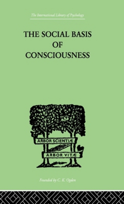 The Social Basis Of Consciousness|Trigant Burrow