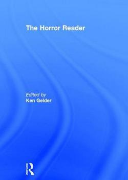 The Horror Reader|Ken Gelder
