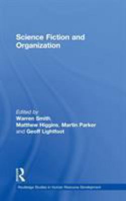 Science Fiction and Organization|Matthew Higgins