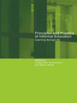 Principles and Practice of Informal Education|Linda Deer Richardson