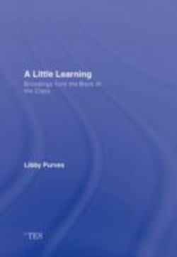A Little Learning|Libby Purves