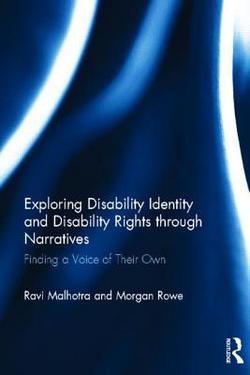 Exploring Disability Identity and Disability Rights through Narratives|Ravi Malhotra