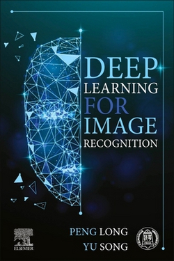 Deep Learning for Image Recognition|Peng Long