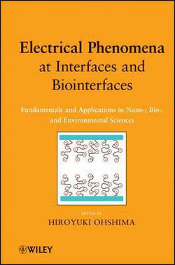 Electrical Phenomena at Interf|Ohshima
