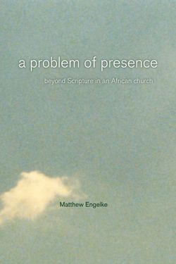 A Problem of Presence|Matthew Engelke