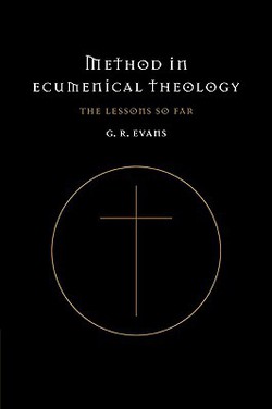 Method in Ecumenical Theology|Gillian R. Evans
