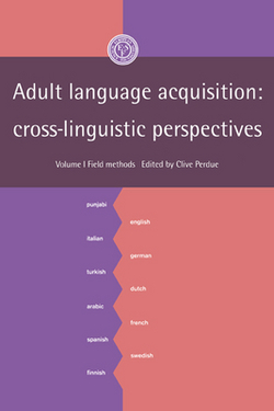 Adult Language Acquisition|Clive Perdue
