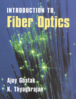 An Introduction to Fiber Optics|Ajoy Ghatak